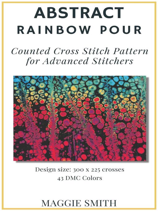 Title details for Abstract Rainbow Pour by Maggie Smith - Available